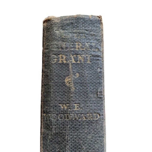 Meet General Grant By W. E. Woodward 1928 1st Ed Vintage Book - Picture 3 of 5